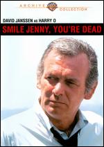 Smile, Jenny, You're Dead - Jerry Thorpe