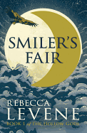 Smiler's Fair: Book 1 of The Hollow Gods