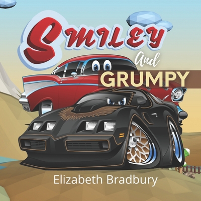 Smiley and Grumpy: This remarkable Full-Colour children's picture book and story is about two young boys, William and Tom, and their encounter with two old cars, Smiley and Grumpy - Books, Nododo, and Bradbury, Elizabeth