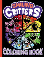 smiling critters coloring book: Beautiful Design for Kids Boys Girls Ages 4-8 6-12 8-12, Encourage Creativity