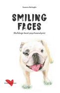 Smiling Faces: Bulldog beat psychoanalysis