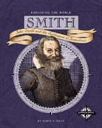 Smith: John Smith and the Settlement of Jamestown