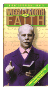 Smith Wigglesworth on faith : a 30-day devotional - Wigglesworth, Smith