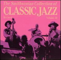 Smithsonian Collection of Classic Jazz, Vol. 3 - Various Artists
