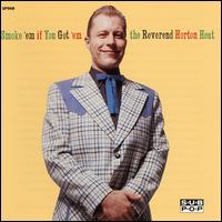 Smoke 'Em If You Got 'Em - The Reverend Horton Heat