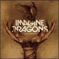 Smoke + Mirrors [Deluxe Edition] - Imagine Dragons