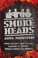 Smokeheads