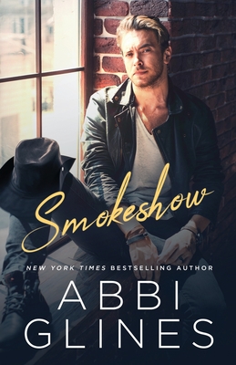 Smokeshow - Glines, Abbi