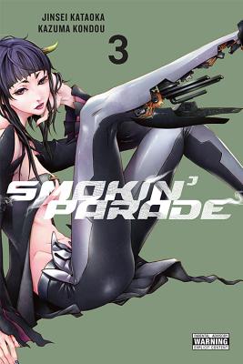 Smokin' Parade, Vol. 3 - Kataoka, Jinsei, and Kondou, Kazuma, and Blackman, Abigail