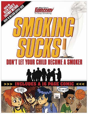 Smoking Sucks - Carr, Allen