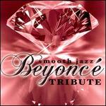 Smooth Jazz Tribute to Beyonce