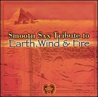 Smooth Sax Tribute to Earth, Wind and Fire - Various Artists