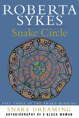 Snake Circle - Sykes, Roberta