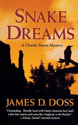 Snake Dreams - Doss, James D
