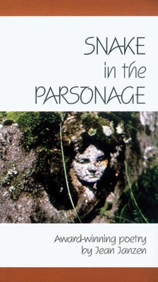 Snake in the Parsonage - Janzen, Jean