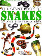Snakes and Slithery Creatures
