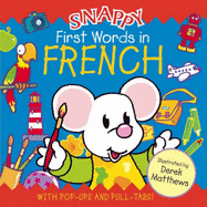 Snappy First Words in French