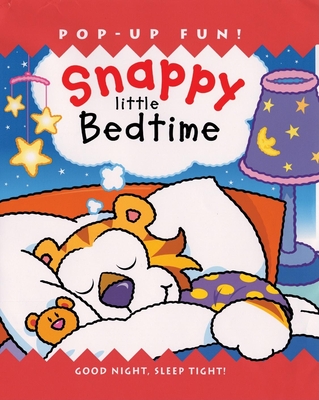 Snappy Little Bedtime - Matthews, Derek