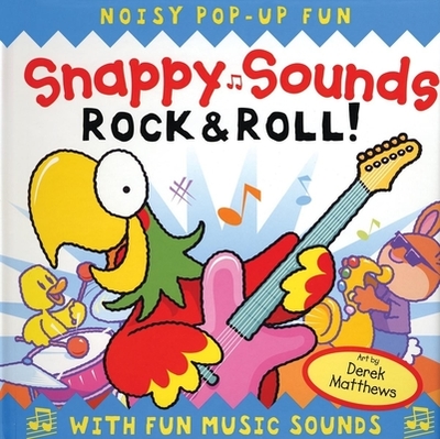 Snappy Sounds: Rock and Roll! - Harwood, Beth