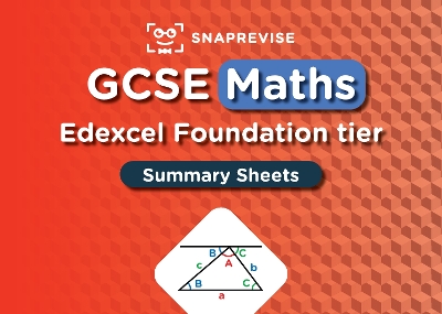 SnapRevise GCSE Edexcel Maths Foundation Summary Sheets - SnapRevise (Editor)