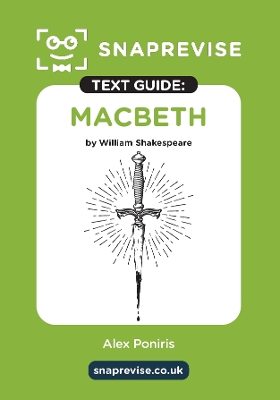 SnapRevise Macbeth Text Guide for English Literature - SnapRevise (Editor)