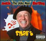 Snart - Jackie "The Joke Man" Martling