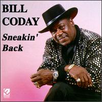 Sneakin' Back - Bill Coday