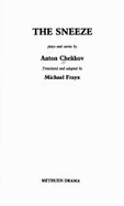 Sneeze & Other Plays - Frayn, Michael (Translated by), and Chekhov, Anton Pavlovich