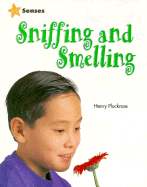 Sniffing and Smelling