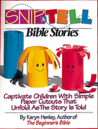 Snip & Tell Bible Stories