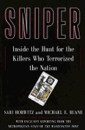 Sniper: Inside the Hunt for the Killers Who Terrorized the Nation