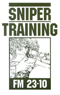 Sniper Training: FM 23-10