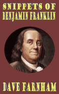 Snippets of Benjamin Franklin