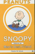 Snoopy features as man's best friend