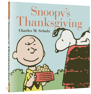 Snoopy's Thanksgiving - Schulz, Charles M