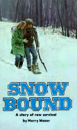 Snow Bound - Mazer, Harry