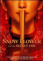 Snow Flower and the Secret Fan - Wayne Wang