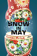 Snow in May