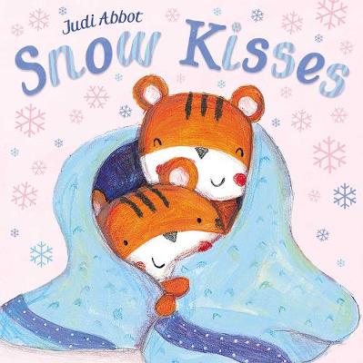 Snow Kisses - Simon & Schuster Children's, and Abbot, Judi