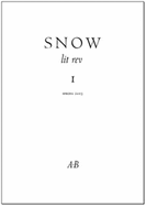 Snow: Lit Rev - Mandelstam, Osip, and Riley, Denise, and Prynne, J. H.