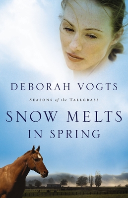 Snow Melts in Spring - Vogts, Deborah