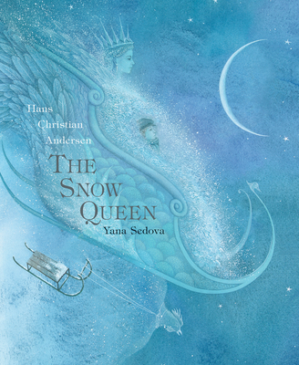 Snow Queen - Andersen, Hans Christian, and Bell, Anthea (Translated by)