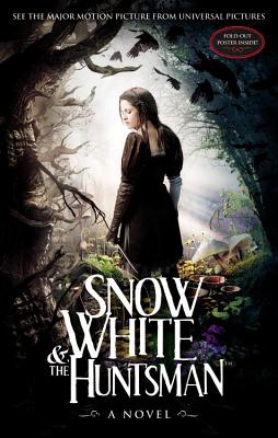 Snow White and the Huntsman - Blake, Lily (Adapted by), and Daugherty, Evan, and Hancock, John Lee