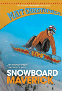 Snowboard Maverick - Christopher, Matt