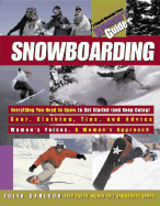 Snowboarding: A Woman's Guide