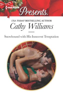 Snowbound with His Innocent Temptation - Williams, Cathy