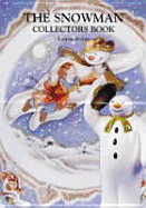 Snowman: Collectors Book