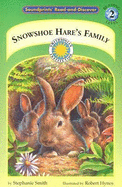 Snowshoe Hare's Family - Smith, Stephanie