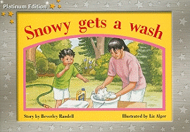 Snowy Gets a Wash: Individual Student Edition Yellow (Levels 6-8)