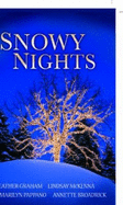 Snowy Nights: The Christmas Bride / Always and Forever / The Greatest Gift / Christmas Magic